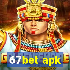 67bet apk